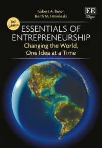 起業家精神の要点（第２版）<br>Essentials of Entrepreneurship Second Edition : Changing the World, One Idea at a Time （2ND）