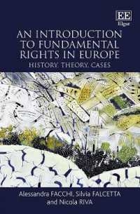 欧州における基本的人権：入門<br>An Introduction to Fundamental Rights in Europe : History, Theory, Cases