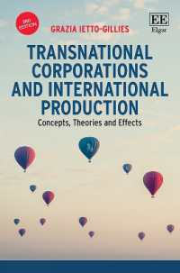 多国籍企業と国際的生産（第３版）<br>Transnational Corporations and International Production : Concepts, Theories and Effects, Third Edition （3RD）