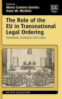 The Role of the EU in Transnational Legal Ordering : Standards, Contracts and Codes (Private Regulation series)
