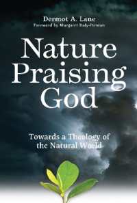 Nature Praising God : Towards a Theology of the Natural World