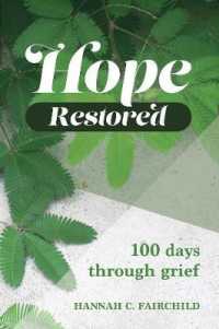 Hope Restored : 100 Days through Grief
