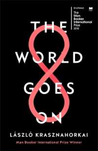 The World Goes on