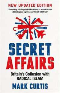 Secret Affairs : Britain's Collusion with Radical Islam