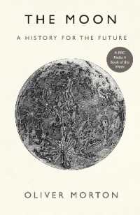 The Moon : A History for the Future