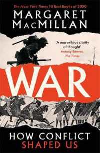 『戦争論：私たちにとって戦いとは』（原書）<br>War : How Conflict Shaped Us