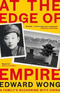 At the Edge of Empire : A Family's Reckoning with China