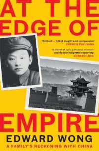 At the Edge of Empire : A Family's Reckoning with China: FINALIST FOR THE ORWELL PRIZE 2025