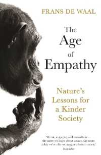 The Age of Empathy : Nature's Lessons for a Kinder Society