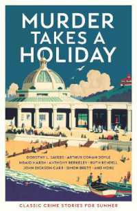 Murder Takes a Holiday : Classic Crime Stories for Summer