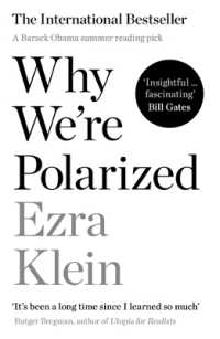 Why We're Polarized : A Barack Obama summer reading pick 2022