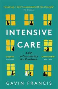 Intensive Care : A GP, a Community & a Pandemic