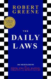The Daily Laws : 366 Meditations from the author of the bestselling the 48 Laws of Power