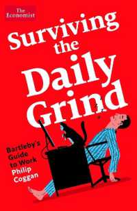 Surviving the Daily Grind : Bartleby's Guide to Work
