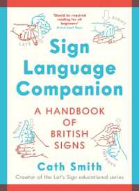 Sign Language Companion : A Handbook of British Signs