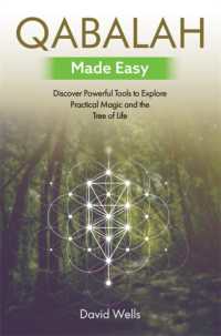 Qabalah Made Easy : Discover Powerful Tools to Explore Practical Magic and the Tree of Life