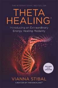 ThetaHealing® : Introducing an Extraordinary Energy Healing Modality