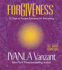 Forgiveness : 21 Days to Forgive Everyone for Everything