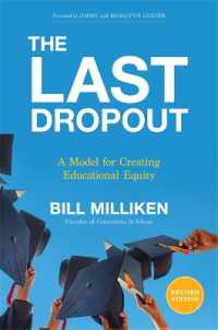 The Last Dropout : A Model for Creating Educational Equity