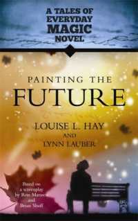 Painting the Future : A Tales of Everyday Magic Novel