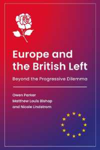 Europe and the British Left : Beyond the Progressive Dilemma (Building Progressive Alternatives)