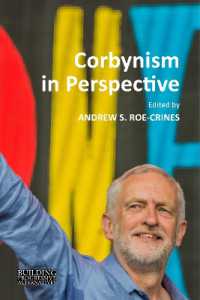 Corbynism in Perspective : The Labour Party under Jeremy Corbyn (Building Progressive Alternatives)
