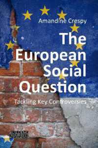 The European Social Question : Tackling Key Controversies (Building Progressive Alternatives)