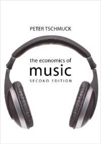The Economics of Music (The Economics of Big Business) （2ND）
