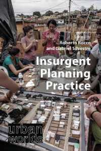 Insurgent Planning Practice (Urban Worlds)