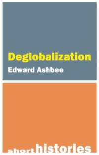 Deglobalization (Short Histories)