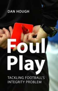 Foul Play : Tackling Football's Integrity Problem