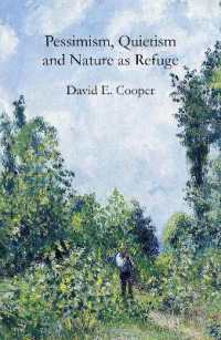 Pessimism, Quietism and Nature as Refuge