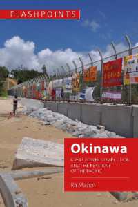 Okinawa : Great Power Competition and the Keystone of the Pacific (Flashpoints)