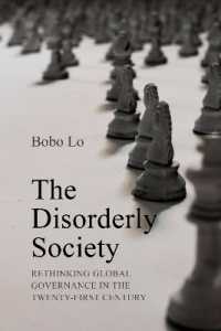 The Disorderly Society : Rethinking Global Governance for the Twenty-First Century