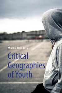 Critical Geographies of Youth : Communities, Mobilities and Citizenship