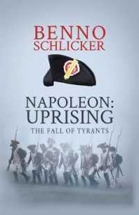 Napoleon: Uprising : The Fall of Tyrants