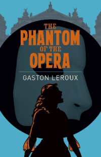 The Phantom of the Opera (Arcturus Classics)