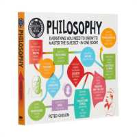 A Degree in a Book: Philosophy : Everything You Need to Know to Master the Subject - in One Book! (A Degree in a Book)
