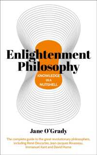 Knowledge in a Nutshell: Enlightenment Philosophy : The complete guide to the great revolutionary philosophers, including René Descartes, Jean-Jacques Rousseau, Immanuel Kant, and David Hume (Knowledge in a Nutshell)