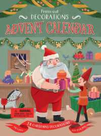 Press-Out Decorations: Advent Calendar : Includes 24 Christmas Decorations for Your Tree （Board Book）