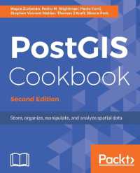 PostGIS Cookbook : Store, organize, manipulate, and analyze spatial data, 2nd Edition （2ND）