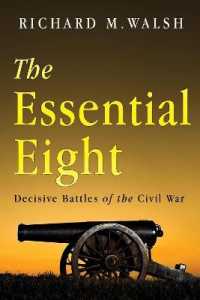 Essential Eight Decisive Battles of the Civil War -- Paperback / softback