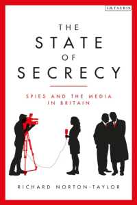 The State of Secrecy : Spies and the Media in Britain