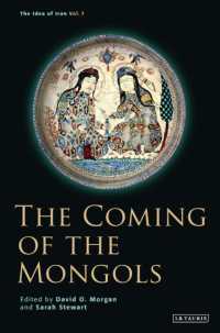 The : Coming of the Mongols (The Idea of Iran)