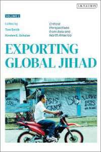 輸出されるグローバル・ジハード（全２巻）第２巻：アジアと北米からの視座<br>Exporting Global Jihad : Volume Two: Critical Perspectives from Asia and North America