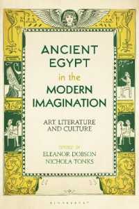 Ancient Egypt in the Modern Imagination : Art, Literature and Culture