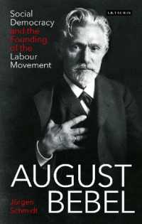August Bebel : Social Democracy and the Founding of the Labour Movement