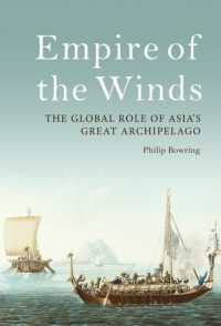 Empire of the Winds : The Global Role of Asia's Great Archipelago