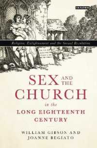 １８世紀の性と英国教会<br>Sex and the Church in the Long Eighteenth Century : Religion, Enlightenment and the Sexual Revolution