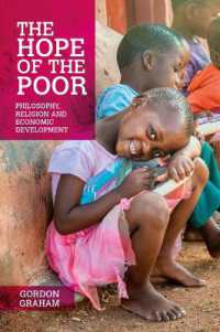 The Hope of the Poor : Philosophy, Religion and Economic Development